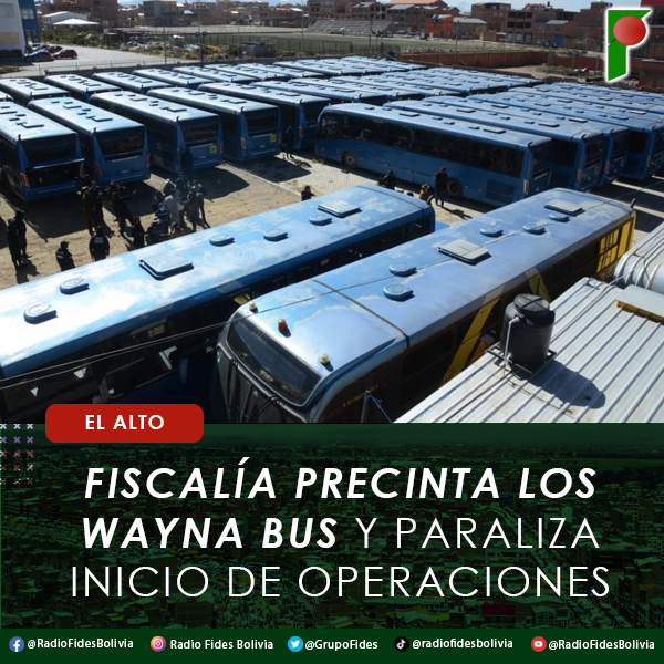 GrupoFides's tweet photo. #FidesInforma  
#RadioFidesLaPaz I 🔴La fiscalía precintó los buses municipales “#WaynaBus” de #ElAlto por una investigación de presunto desvió de al menos 2 millones 800 mil bolivianos de los cobros por este servicio.
#FidesSuVozAmiga #FidesEsLaGente

https://t.co/t0CCzwPuFK https://t.co/TvK779lTh7
