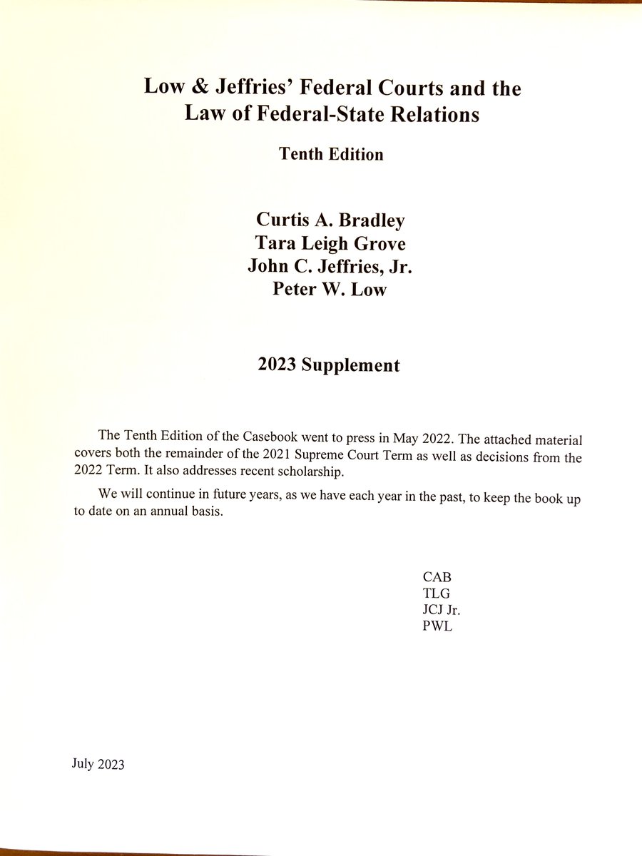 Curtis Bradley (@curtisabradley) on Twitter photo The 2023 supplement for the Federal Courts casebook that I co-author with <a href="/TaraLeighGrove1/">Tara Leigh Grove</a>, John Jeffries, and Peter Low is now available! Covers decisions on standing, mootness, Section 1983, sovereign immunity, habeas corpus, and more, and is free for students using the book. The 2023 supplement for the Federal Courts casebook that I co-author with <a href="/TaraLeighGrove1/">Tara Leigh Grove</a>, John Jeffries, and Peter Low is now available! Covers decisions on standing, mootness, Section 1983, sovereign immunity, habeas corpus, and more, and is free for students using the book.
