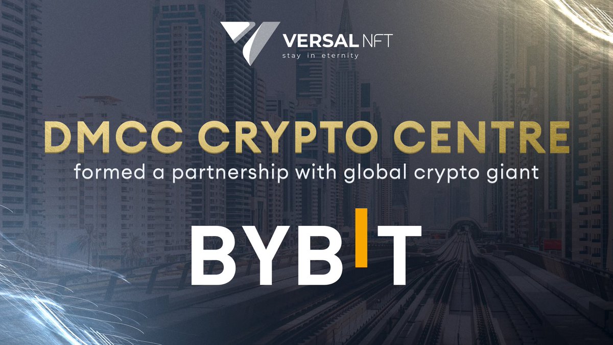 #DMCC Crypto Centre formed a partnership with global crypto giant <a href="/Bybit_Official/">Bybit</a> 

After establishing a new agreement, the fastest-growing cryptocurrency centralized exchange (CEX) will become the official listing partner for the DMCC. 

🔎 Read more: t.me/versalnft/174