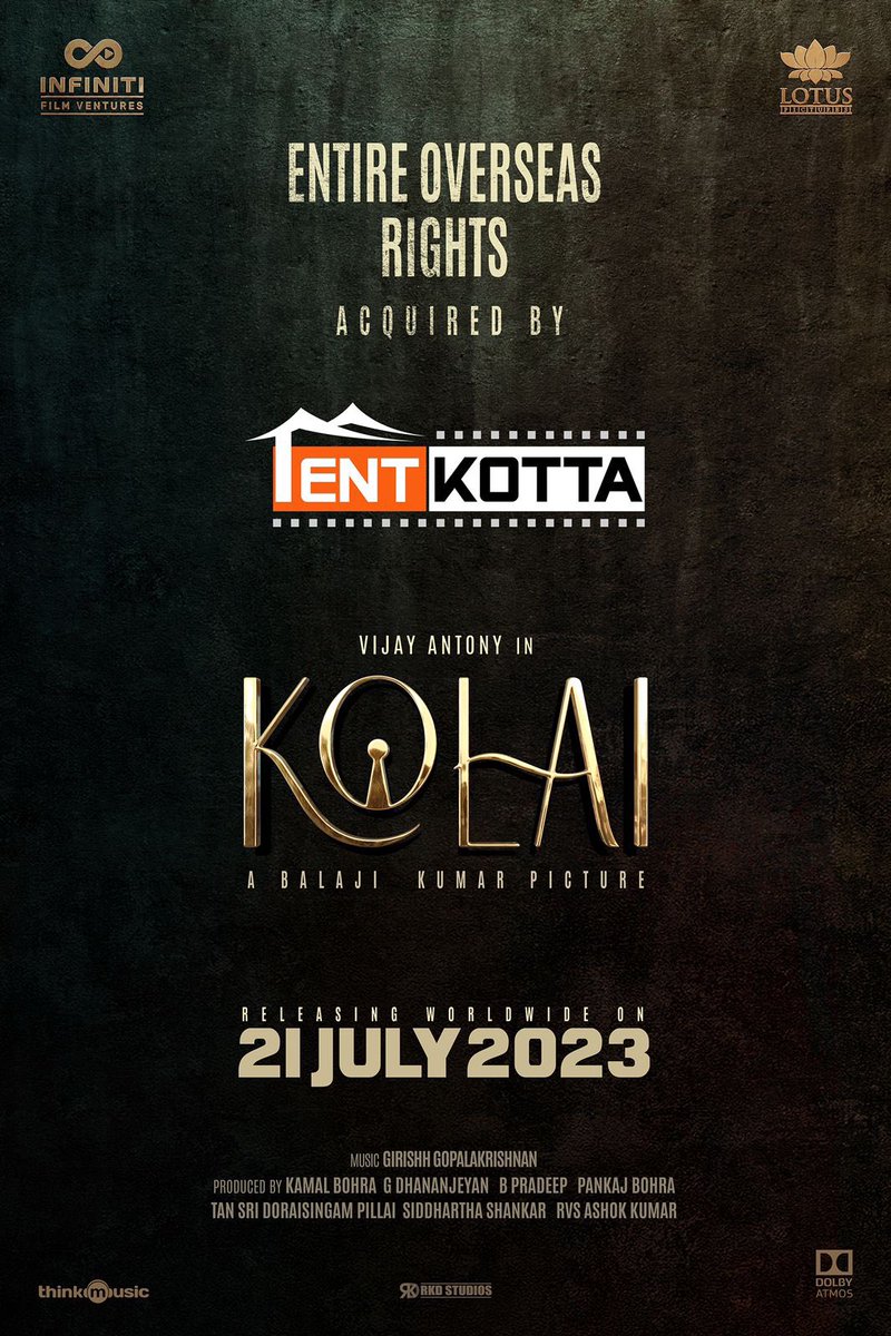 pradeep4s's tweet photo. #KOLAI - Overseas Theatrical rights acquired by @Tentkotta . Congrats @varusath2003 

Film in Theatres from 21st July

@DirBalajiKumar @ritika_offl @Meenakshiioffl
@FvInfiniti @lotuspictures1 @bKamalBohra @Dhananjayang @pradeepfab @siddshankar_ @DoneChannel1 @thinkmusicindia https://t.co/zCzSxPuRm5