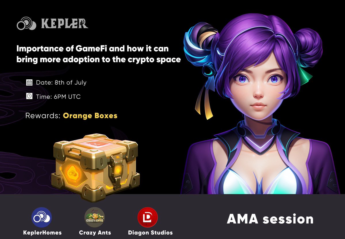 Join <a href="/KeplerHomes/">KeplerHomes</a> for discussion on GameFi and how it can bring more adoption to the crypto space, ft. <a href="/CrazyAntsNFT/">Crazy Ants</a> <a href="/diagonio/">Diagon Studios</a>.

📅 Date: 8th of July (Saturday)
⌚ Time: 6PM UTC

Join: link3.to/e/axCWxC stand a chance to win Orange Boxes!