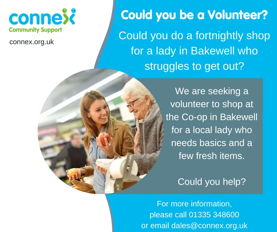 Could you help a lady in Bakewell with her shopping? If you're available once a fortnight to do a shop at the Co-op for some basics and fresh items, please get in touch. For someone who is housebound, a regular shop is a lifeline. Make a difference - call 01335 348600.
