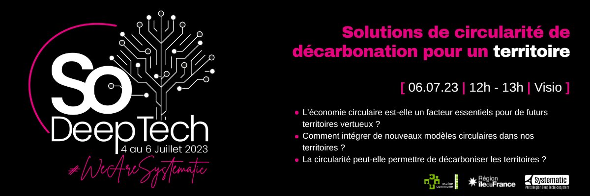 Pole_Systematic's tweet photo. 🤩Le Festival #SoDeepTech continue, à 12h, pour :
Solutions de circularité de décarbonation pour un territoire, avec @MaunaTraikia @PlaineCommune
Régis Castagné @EquinixFR...
https://t.co/l0drDohctM
#circulareconomy #TechForGood https://t.co/Ug0NflKc5z