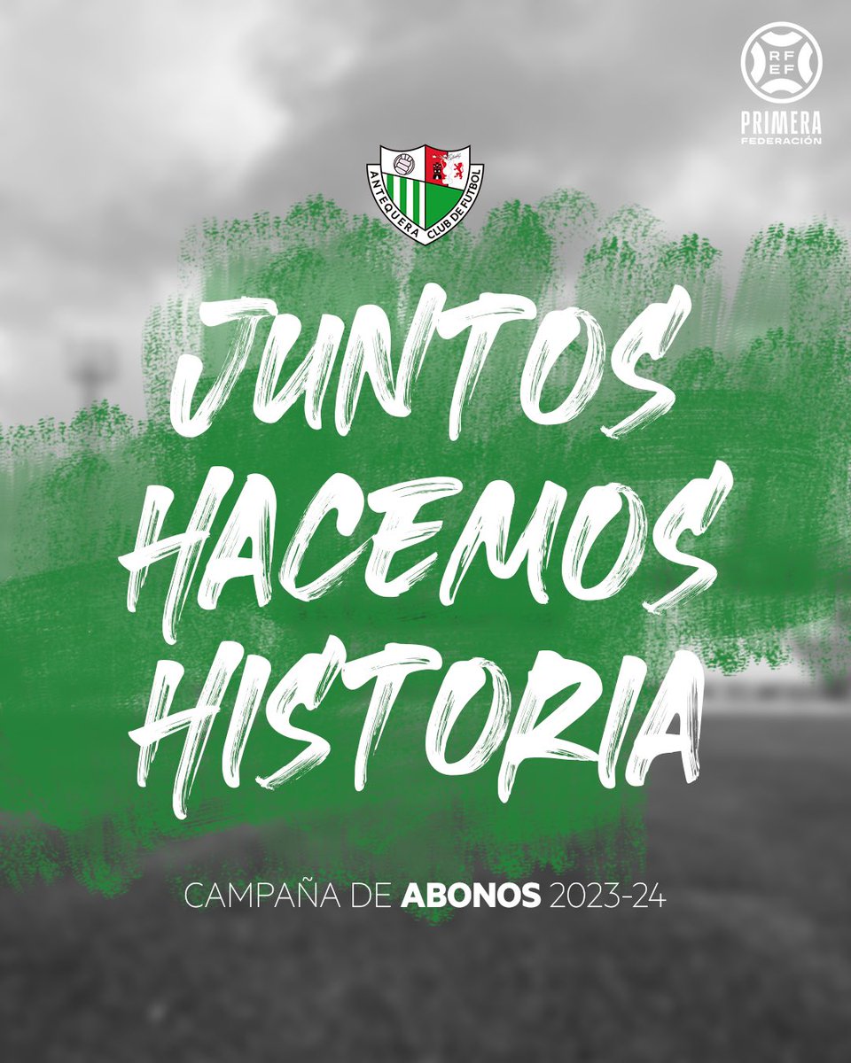 AntequeraCF's tweet image. 🎫 Campaña de abonados 23/24

📜 𝐉𝐔𝐍𝐓𝐎𝐒 𝐇𝐀𝐂𝐄𝐌𝐎𝐒 𝐇𝐈𝐒𝐓𝐎𝐑𝐈𝐀 ⚪️🟢

ℹ️ Toda la información en antequeracf.es/abonos2324

#JuntosHacemosHistoria #SerDelAntequera