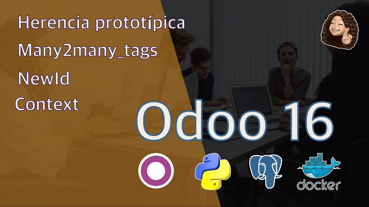 InmaculadaGijn1's tweet photo. 🔥 Odoo 16 - Herencia prototípica, context, NewId, many2many_tags.
#odoo #python #docker #postgresql

📌 Vídeo de herencia prototípica 👉 https://t.co/Wa6FqrTP7O https://t.co/dp3QzMMtSG