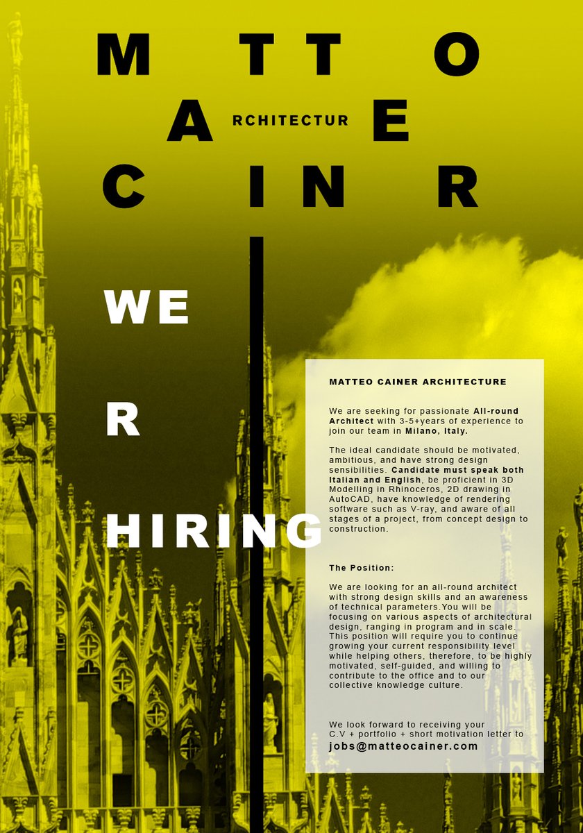 We are seeking for passionate All-round
Architect with 3-5+years of experience to
join our team in #Milano, #Italy #HIRINGNOW #hiring_arch #matteocainerarchitecture #matteocainerarchitects 

For more info: 
matteocainer.com/assets/Uploads…