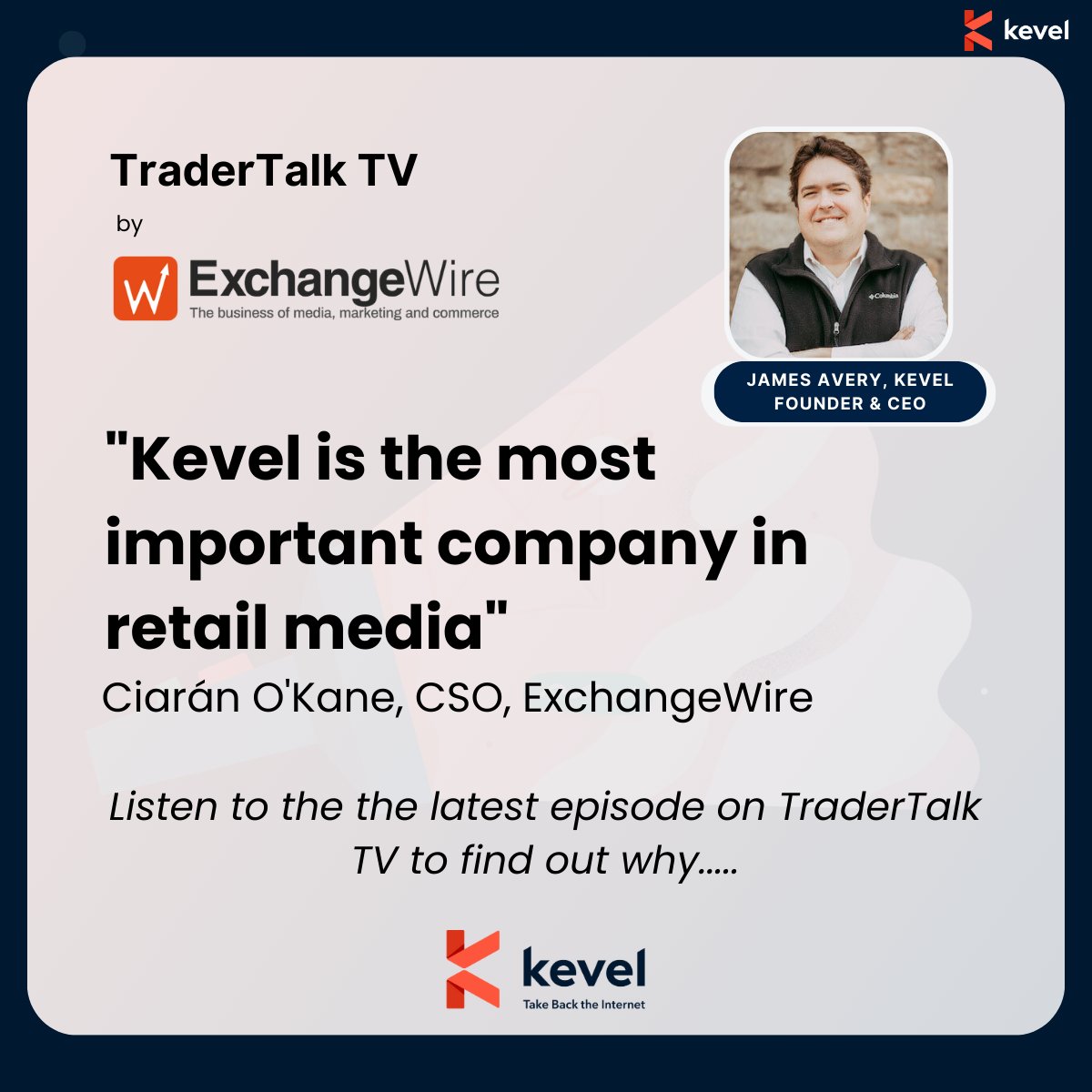 kevelapi's tweet photo. 📺 In the latest episode of #TraderTalkTV, @exchangewire chats with @averyj about the unbundling of #retailmedia technology, and how the future of commerce media might evolve.

🎧 It's well worth a listen! Let us know your thoughts?

#Kevel #Adtech

https://t.co/NWi1WbX3AF https://t.co/9MdQR6dVPh
