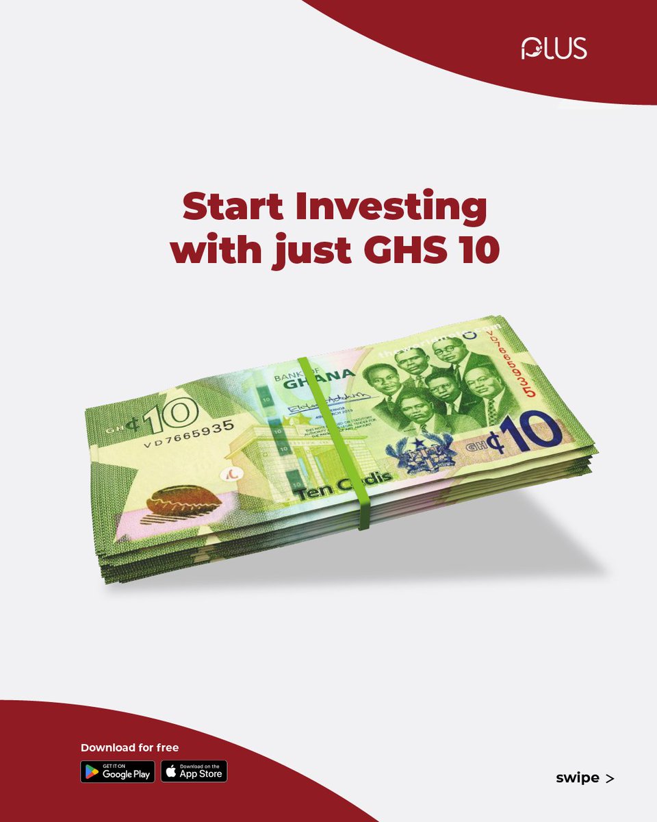 investwithplus's tweet image. Did you know you can start investing with just 10 cedis? #InvestWithPlus #InvestToday #Investment101 #investmentquotes