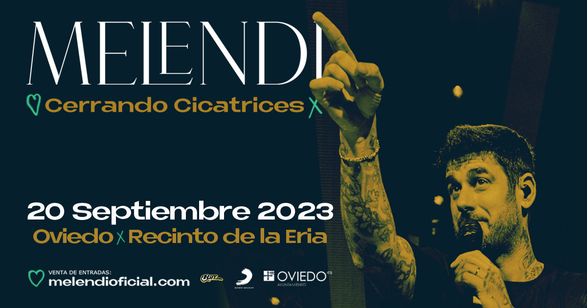 melendi_tour's tweet photo. 7 años después, volvemos a La Tierrina 🙏🏽💙

Oviedo, nos vemos el 20 de septiembre en el Recinto de la Eria para cerrar cicatrices en casa, todos juntos.

Entradas a la venta a partir del 10/07 a las 12h en https://t.co/pG6G33sB9P

#Melendi #CerrandoCicatrices https://t.co/xS0IWkzoR7