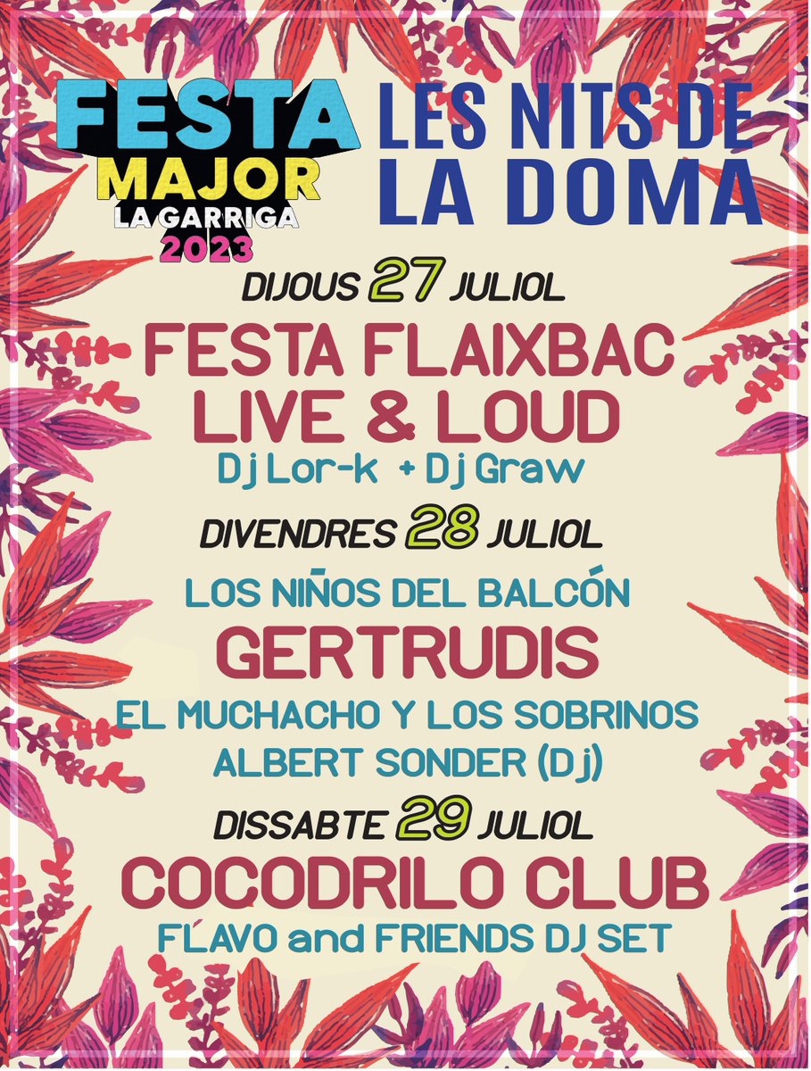 ajlagarriga's tweet photo. 🥳🎸🌜Ja heu vist el cartell de Nits a la Doma per #FestaMajorLG? 

Són 3⃣nits a #laGarriga amb: @gertrudisband, festa @flaixbacoficial, @AlbertSonder, @albertmalla
i el seu Cocodrilo Club i molts més
👇 https://t.co/W5TzEEAEUJ