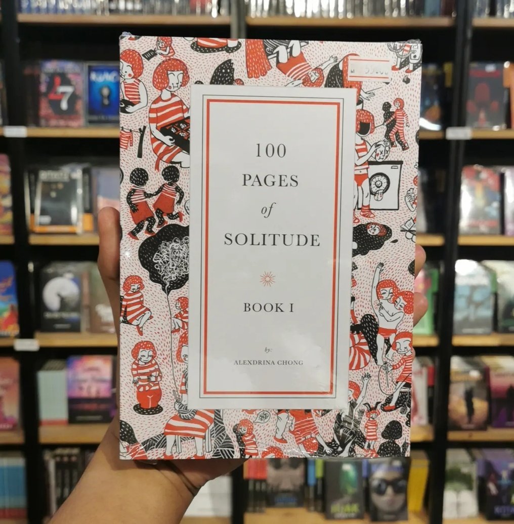 KedaiFixi's tweet photo. Good news! 100 Pages of Solitude written by Alexdrina Chong now available at Kedai Fixi. Priced at RM55 each. https://t.co/H52eyDlfNq