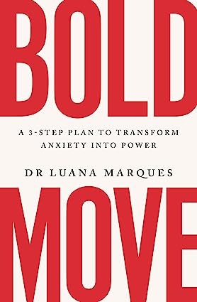 GlobalLitin's tweet photo. Bold Move: a 3-step plan to transform anxiety into power, by Dr. Luana Marques.

Bold Move is Harvard-based psychotherapist Dr. Luana Marques' unique, tried &amp; tested method to get you out of your rut &amp; find the courage to create a more confident &amp; meaningful life.

#DisabilityLit https://t.co/EAtnqhFm78