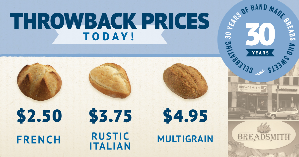 BreadsmithGRF's tweet photo. Today only! We're offering special throwback prices on three iconic Breadsmith guest favorites!

French: $2.50! (Price from the 1990s)
Rustic Italian: $3.75! (Price from the 2000s)
Multigrain: $4.95! (Price from the 2010s)

#ThrowbackPricing #breadsmithmke #30YearsOfBaking https://t.co/1R7QmKmcKJ
