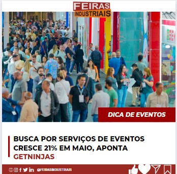 Busca por serviços de eventos cresce 21% em maio, aponta GetNinjas feirasindustriais.com.br/eventos1/busca…
