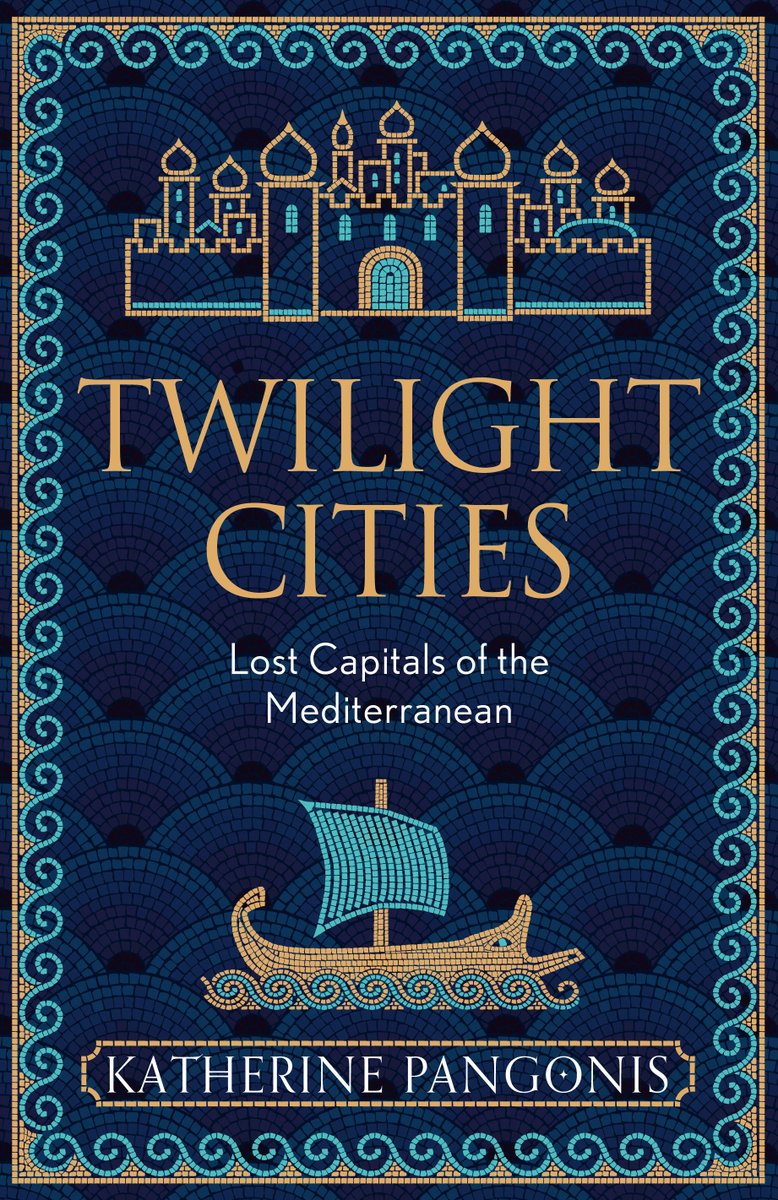 Happy #PublicationDay to @Katie_Pangonis whose new book #TwilightCities: Lost Capitals of the Mediterranean comes out today!!!🎉🎉🎉 'sophisticated and delightfully wide-ranging.' @Telegraph @wnbooks