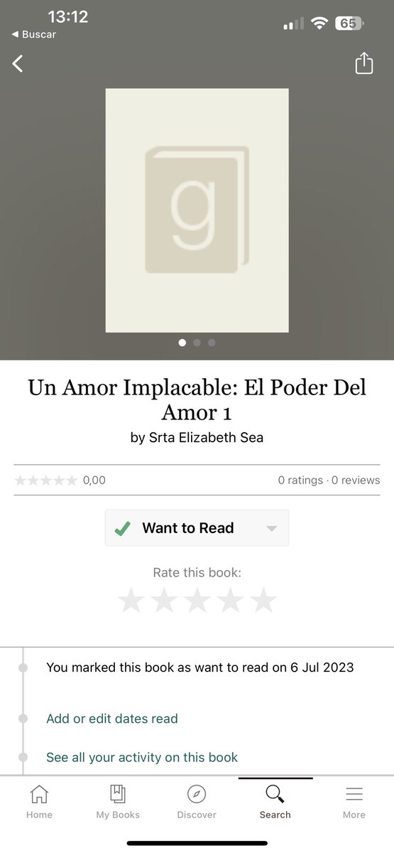 ElizabethS16052's tweet image. Corcho!!! Que estoy en #goodreads , yo no he tocado hahahhaha. Pues nada, #unamorimplacable está ya pululando y yo hoy más contenta aún con mis 6 ventas. 👏👏👏 me estoy sientiendo #escritor de verdad #autopublicacion #Amazon #KDP #soñando