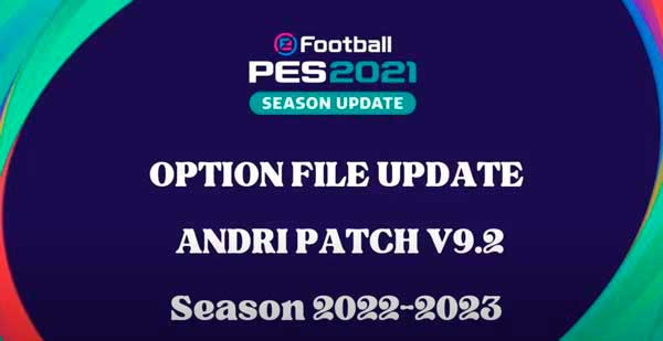 eFootball PES 2021 (PC) New Season 2022/2023 Option File