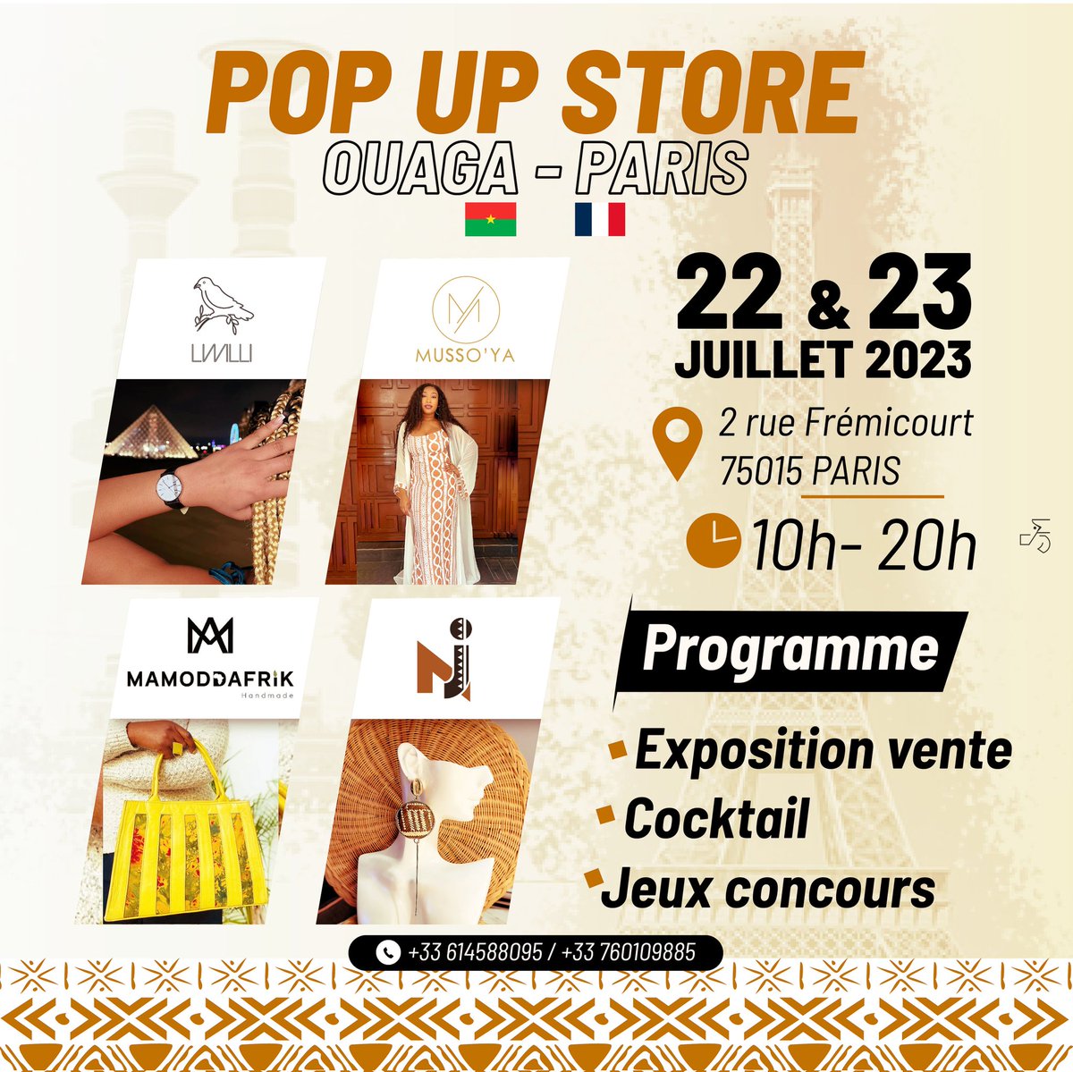 NJcrea226's tweet photo. POP UP STORE OUAGA-PARIS
Du 22-23 Juillet 2023, nous vous invitons à nous rejoindre pour une expérience unique au cœur de Paris. Rejoignez-nous au 2 rue Frémicourt, 75015 Paris, de 10h à 20h, pour le POP UP STORE OUAGA-PARIS. https://t.co/ZX9y7JqCNH