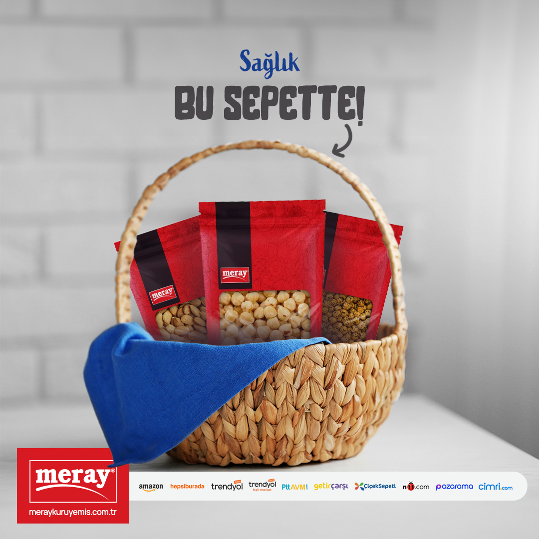 Sağlık bu sepette!