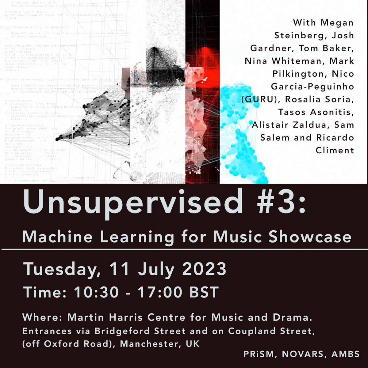 MACHINE LEARNING FOR MUSIC SHOWCASE 2023
➡️Reminder! 
UnSupervised #3 Showcase is next week in Manchester, UK. (11th July, 10:30am - 17:00 BST)
➡️ Reserve a place via Eventbrite (free!) tinyurl.com/y3tw4cec
➡️ More info: unsupervised.uk
#MachineLearning #Music #ML #AI