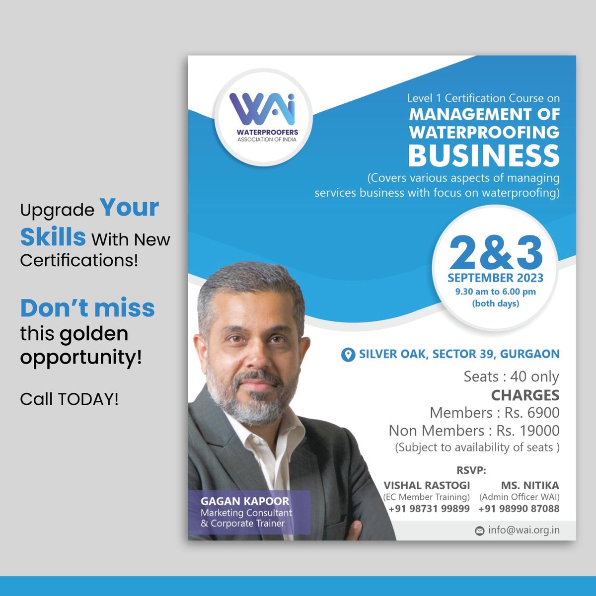 Enrol for the two-day Level 1 Certification Course on the Management of Waterproofing Business offered by WAI.

Hurry! Limited Seats!

#WAI #Waterproofing #Business #level1 #Certification #waterproofingsolutions #building