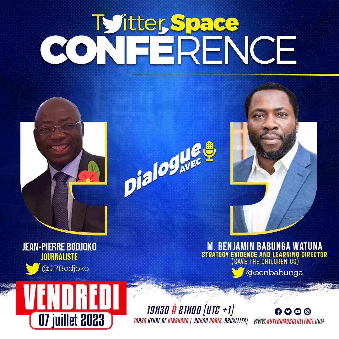 JPBodjoko's tweet photo. 🔴🟡🟢#DialogueAvec : Ne manquez pas notre rendez-vous hebdomadaire ce vendredi 07/07. Je "Dialogue avec" M. Benjamin Babunga Watuna (@benbabunga), un passionné d'histoire mais qui, dans la vie quotidienne, oeuvre dans l'humanitaire. Venez le découvrir davantage. Motivons! Encourageons!
@JKanyoni @DeiMbiya @gloiremurhigisi @DKAYEMBE @AllegraFosh2 @FatherLomandja @tisyamukuna @MynalMina