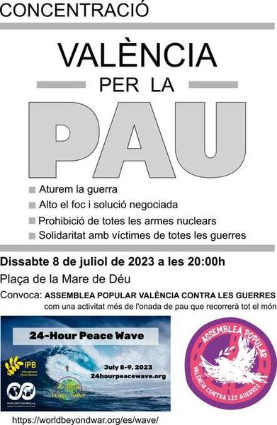 RTVP_POBLE's tweet photo. #VALÈNCIA s'uneix a ona pacifista
#24HxPaz #24Hpeacewave que recorrerà el món 👉8 Juliol 20:00 Plaça de la Mare de Déu
Convoca @valenciaxLaPau
Us esperem, també deixarem registre de l'acte, salut
#AturemLesGuerres #yestopeace #notomilitarization https://t.co/8W7otb2YnX