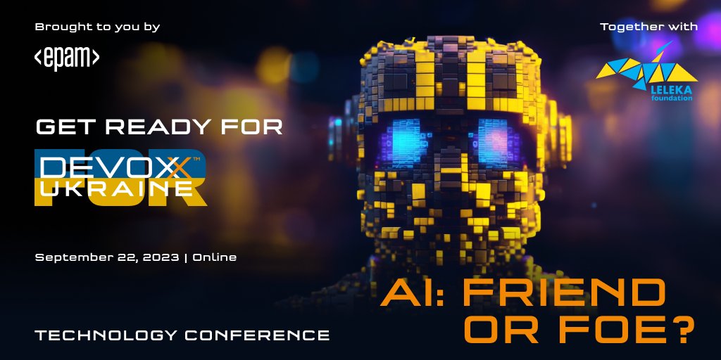 DevoxxUA's tweet image. …and now it&apos;s official! 📢 
We are thrilled to announce the date, when you will step into a world of AI, where the boundaries of technology are pushed and the potential of AI is explored like never before 🚀 
📅 September 22, 2023, online.
🔗 epa.ms/1xO4mm