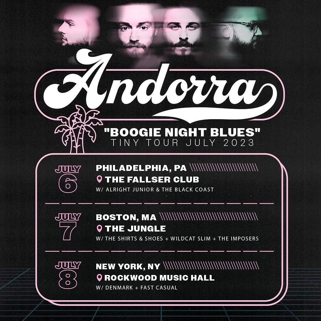Andorra (@andorramusic) on Twitter photo THIS WEEKEND! “Boogie Night Blues” tiny tour.
(7/6): PA - <a href="/thefallser/">The Fallser</a> with <a href="/AlrightJunior/">Alright Junior</a> & <a href="/blackcoastband/">The Black Coast</a>
(7/7): MA - #theJungleMA with the Shirts & Shoes, Wildcat Slim, the Imposers
(7/8): NY - #RockwoodMusicHallNYC with Denmark & Fast Casual.
See u out there. 🤘 THIS WEEKEND! “Boogie Night Blues” tiny tour.
(7/6): PA - <a href="/thefallser/">The Fallser</a> with <a href="/AlrightJunior/">Alright Junior</a> & <a href="/blackcoastband/">The Black Coast</a>
(7/7): MA - #theJungleMA with the Shirts & Shoes, Wildcat Slim, the Imposers
(7/8): NY - #RockwoodMusicHallNYC with Denmark & Fast Casual.
See u out there. 🤘