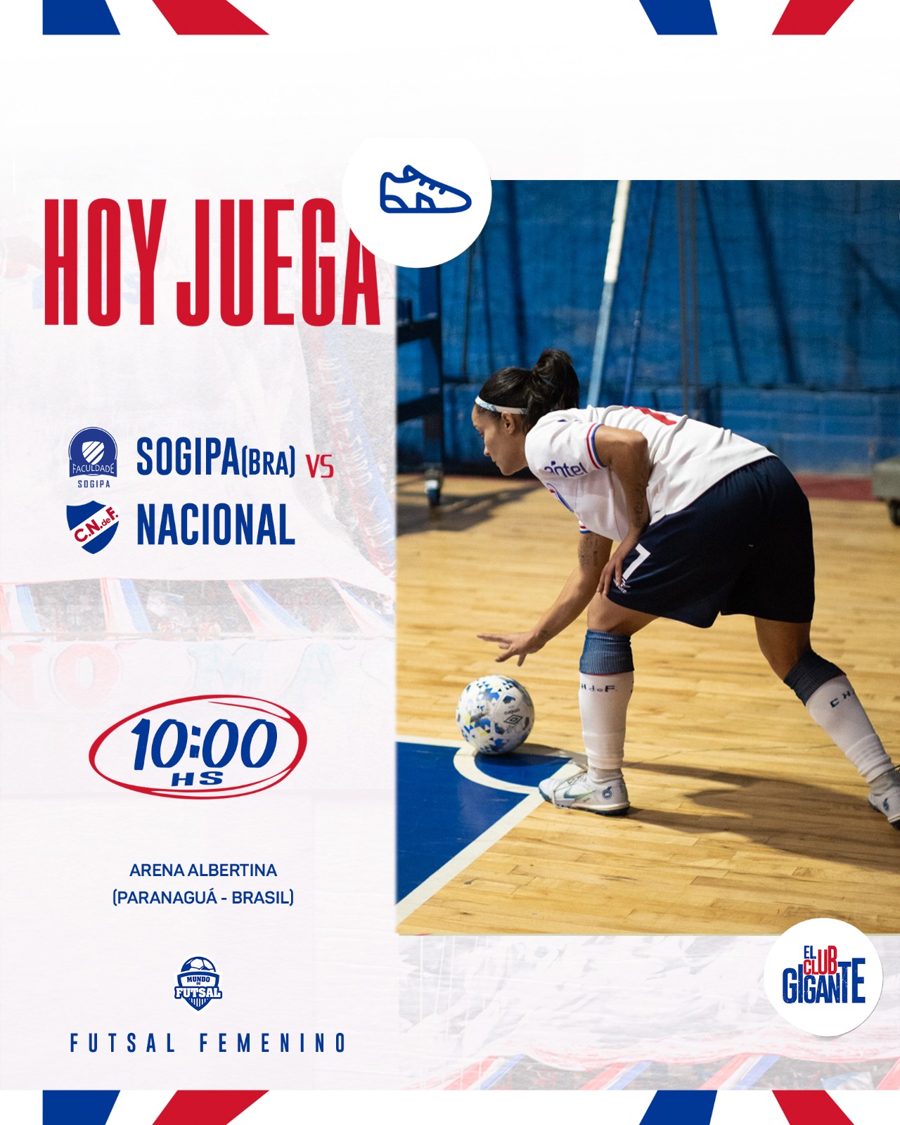 Nacional Futsal on X: ¡Hoy #JuegaNacional! ⚽️🙌🏻 🆚 Faculdade Sogipa ⏱️  10hs 🏟️ Arena Albertina #MismoEscudoMismaPasión #ElClubGigante 🔵⚪️🔴   / X