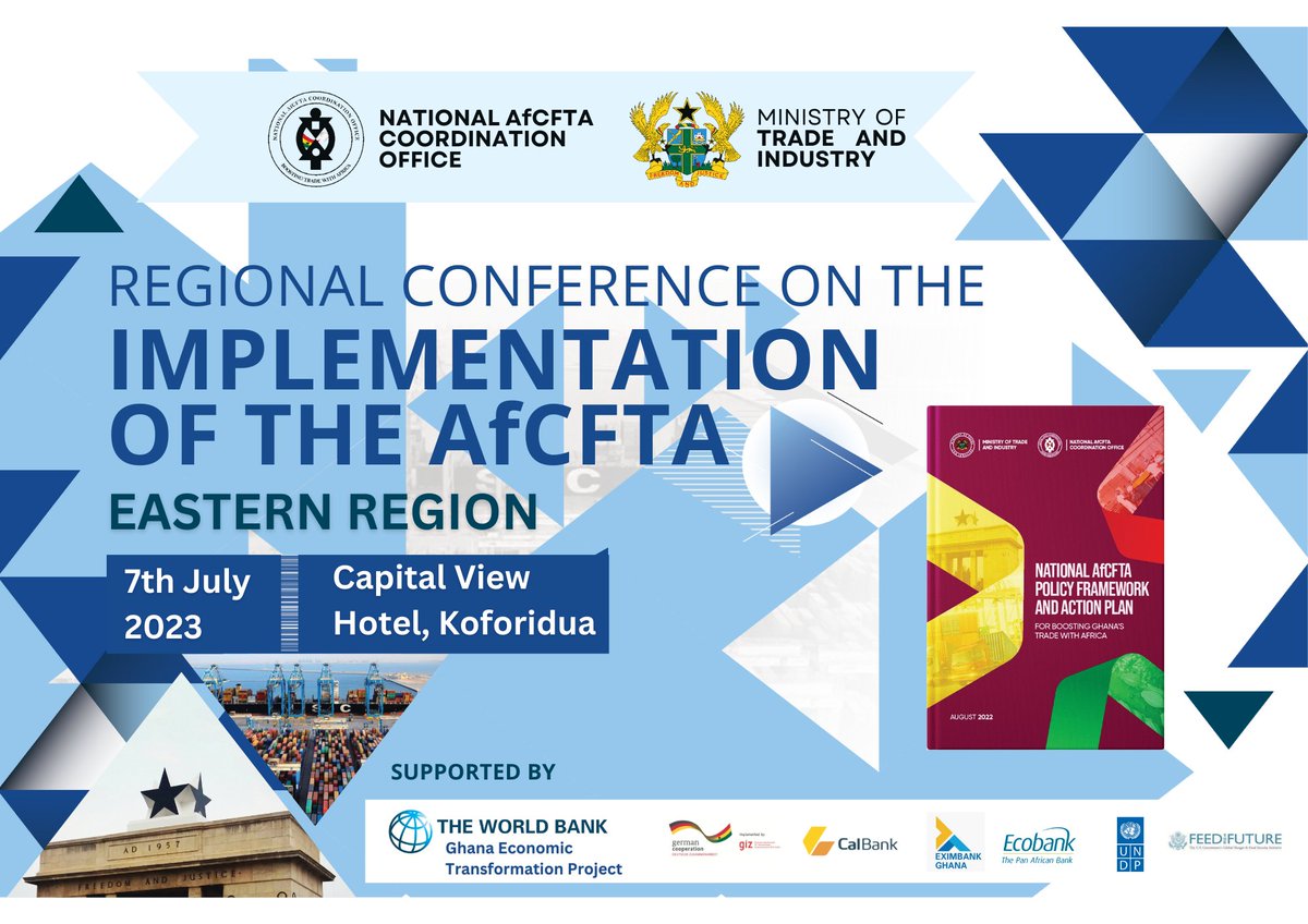 The next stop of the Regional Conferences on the Implementation of the AfCFTA in Ghana is the Eastern Region!

Join us tomorrow, 7th July 2023, at the Capital View Hotel, Koforidua, as we engage stakeholders in the Eastern Region on the AfCFTA and its implementation in Ghana.