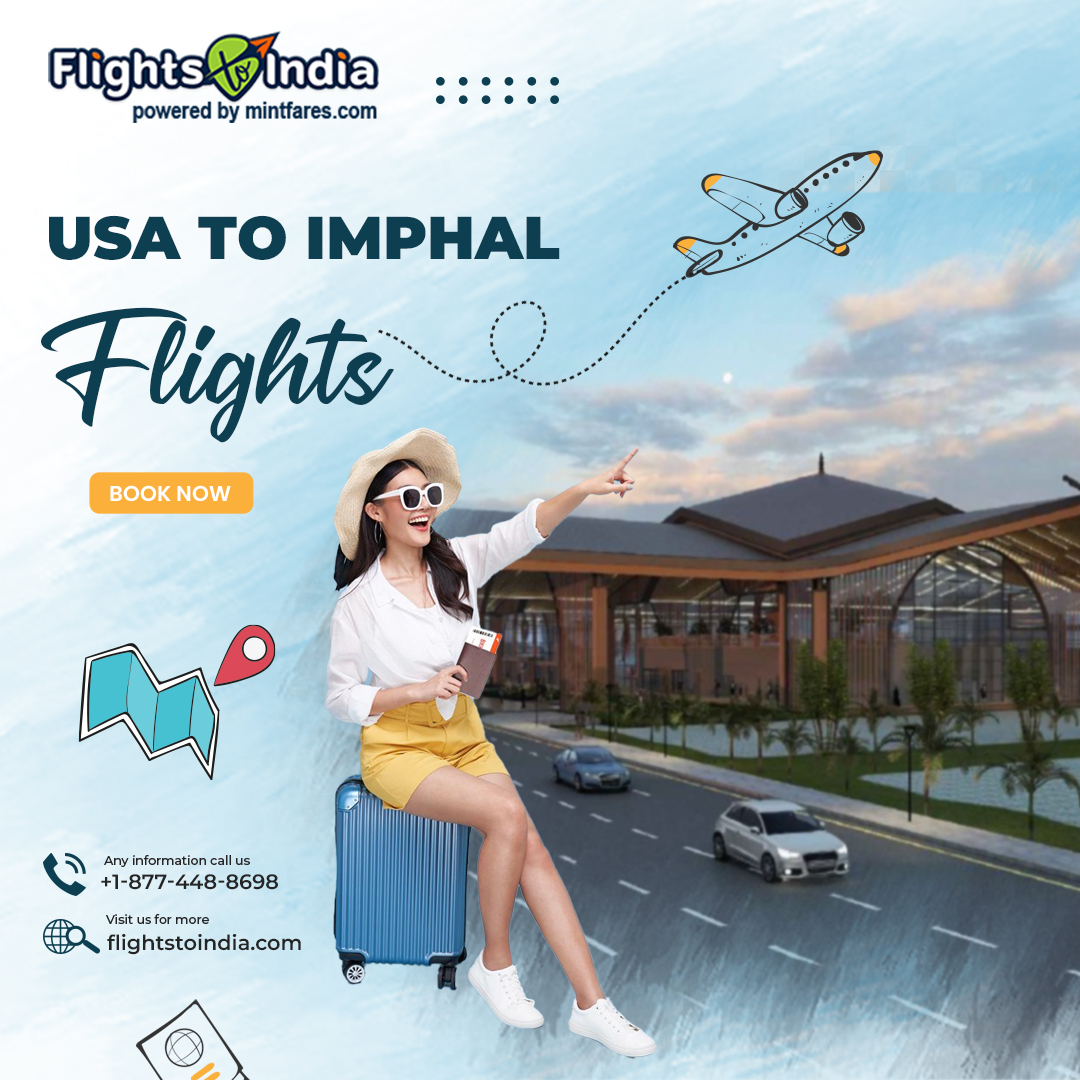 𝑬𝒙𝒑𝒍𝒐𝒓𝒆 𝒐𝒖𝒓 𝒇𝒂𝒏𝒕𝒂𝒔𝒕𝒊𝒄 𝒐𝒇𝒇𝒆𝒓𝒔 𝒐𝒏 𝒕𝒉𝒆 #𝑼𝑺𝑨𝒕𝒐𝑰𝒎𝒑𝒉𝒂𝒍 𝒇𝒍𝒊𝒈𝒉𝒕𝒔 𝒕𝒊𝒄𝒌𝒆𝒕𝒔 𝒂𝒕 𝒖𝒏𝒃𝒆𝒂𝒕𝒂𝒃𝒍𝒆 𝒑𝒓𝒊𝒄𝒆𝒔.

flightstoindia.com/flights-to.../…

#flightstoindia #usatoindiaflights #flightstoimphal #imphaltousaflights