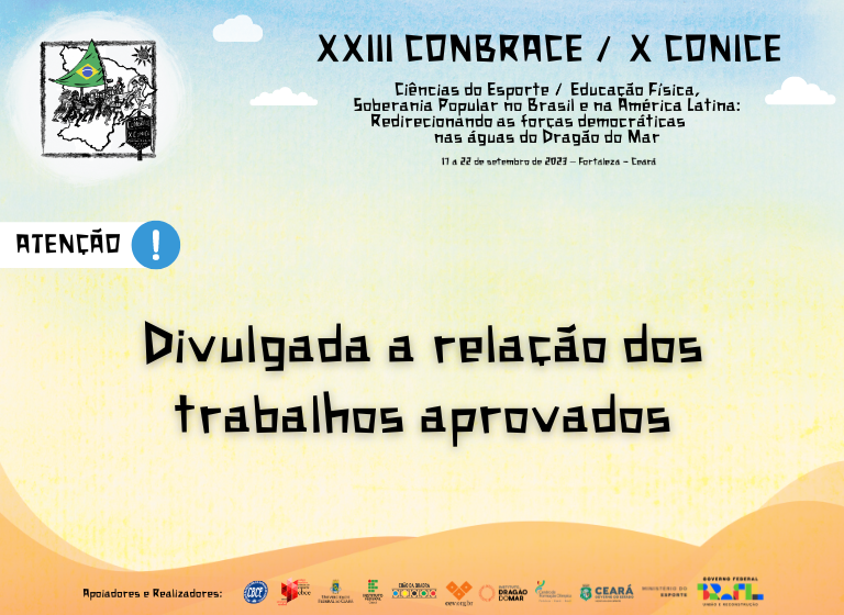_cbce's tweet image. Divulgada a relação dos trabalhos aprovados para o XXIII Conbrace / X Conice. Acesse a relação completa em cbce.org.br/noticia/relaca…