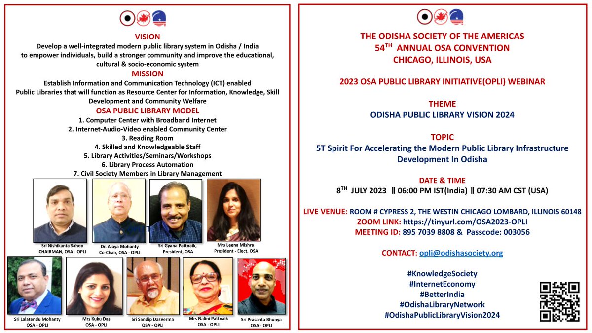OPLI invites to join the Webinar on 
8 July 6:00PM India/7:30AM USA

5T Spirit For Accelerating The 
Modern Public Library Infrastructure Development 
In Odisha.

#KnowledgeSociety 
#InternetEconomy 
#BetterIndia 
#OdishaLibraryNetwork  appeals
#OdishaPublicLibraryVision2024