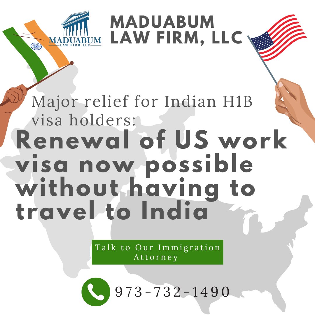 Did you know that you no longer need to travel back to India to renew your H1B visa? 🌍🌎🌏 
Our expert team at MADUABUM LAW FIRM LLC is here to guide you through the process and make it hassle-free!
Contact us today at +1 (973) 732-1490 
#H1BVisaRenewal #USImmigrationLaw #India