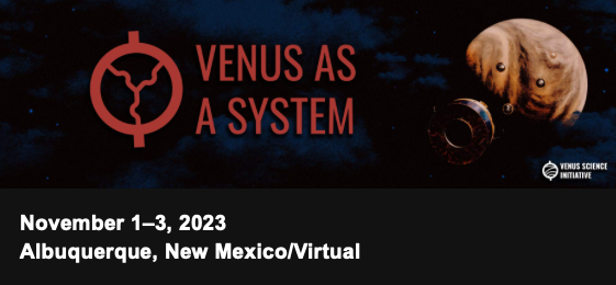 WidemannThomas's tweet photo. The Venus as a System Conference will be held on November 1–3, 2023, in Albuquerque, NM, at the New Mexico Museum of Natural History and Science #DecadeofVenus #VenusProgram #exploreVenus @unveilvenus @EnVisionVenus https://t.co/jxWfIXbl5E https://t.co/5vxsHlSw65