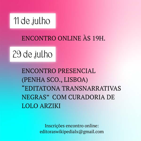 wikieditoraslx's tweet photo. Muito felizes em anunciar não só que os encontros desse mês serão dedicados a temas LGBTQIPA+, como que teremos uma Editatona presencial! Com uma super curadoria de #LoloArziki, a "Editatona Transnarrativas Negras" promete! Inscrições em: editoraswikipedialx@gmail.com https://t.co/EQ9OhuvQnA