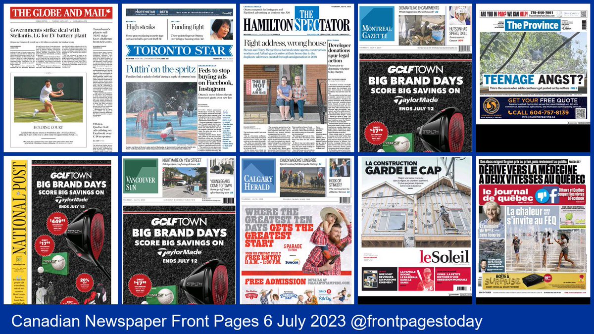 Canadian Newspaper Front Pages for Thursday, 6 July 2023. Find more front pages and thousands of newspapers from around the world at thepaperboy.com