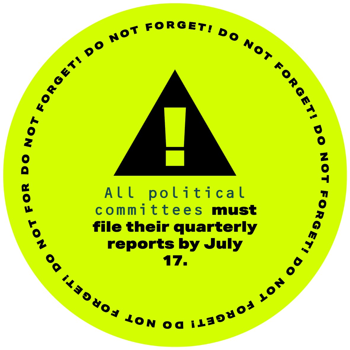 illinoissbe's tweet image. If you have a political committee, don&apos;t forget to file your quarterly report by July 17! #campaigndisclosure #CampaignFinanceLaws