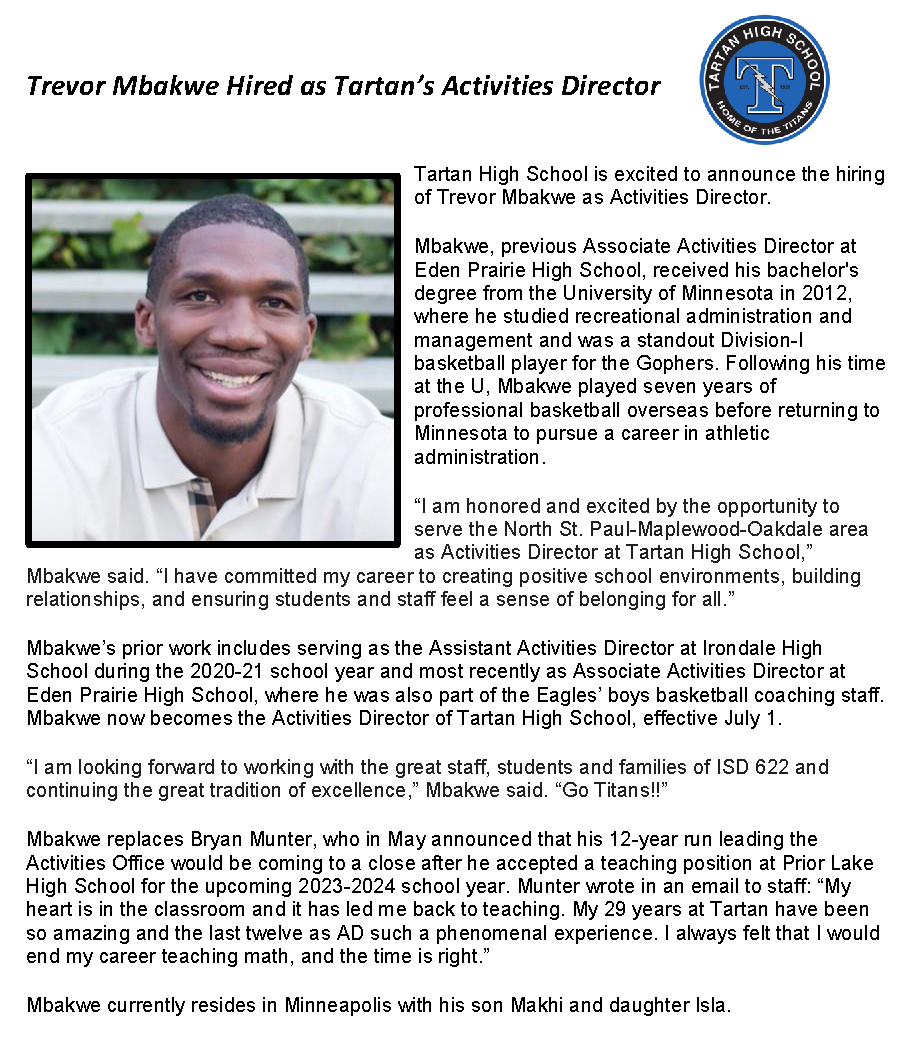 TartanActivity's tweet photo. Tartan High School is excited to announce the hiring of Trevor Mbakwe as Activities Director.

Read the full announcement here: https://t.co/HuXIyLTb3A