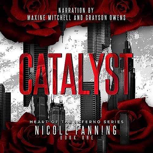 Happy Audio Release Day!
Catalyst 
By Nicole Fanning
Narrated by <a href="/NarratorMaxine/">Maxine Mitchell</a> and Grayson Owens