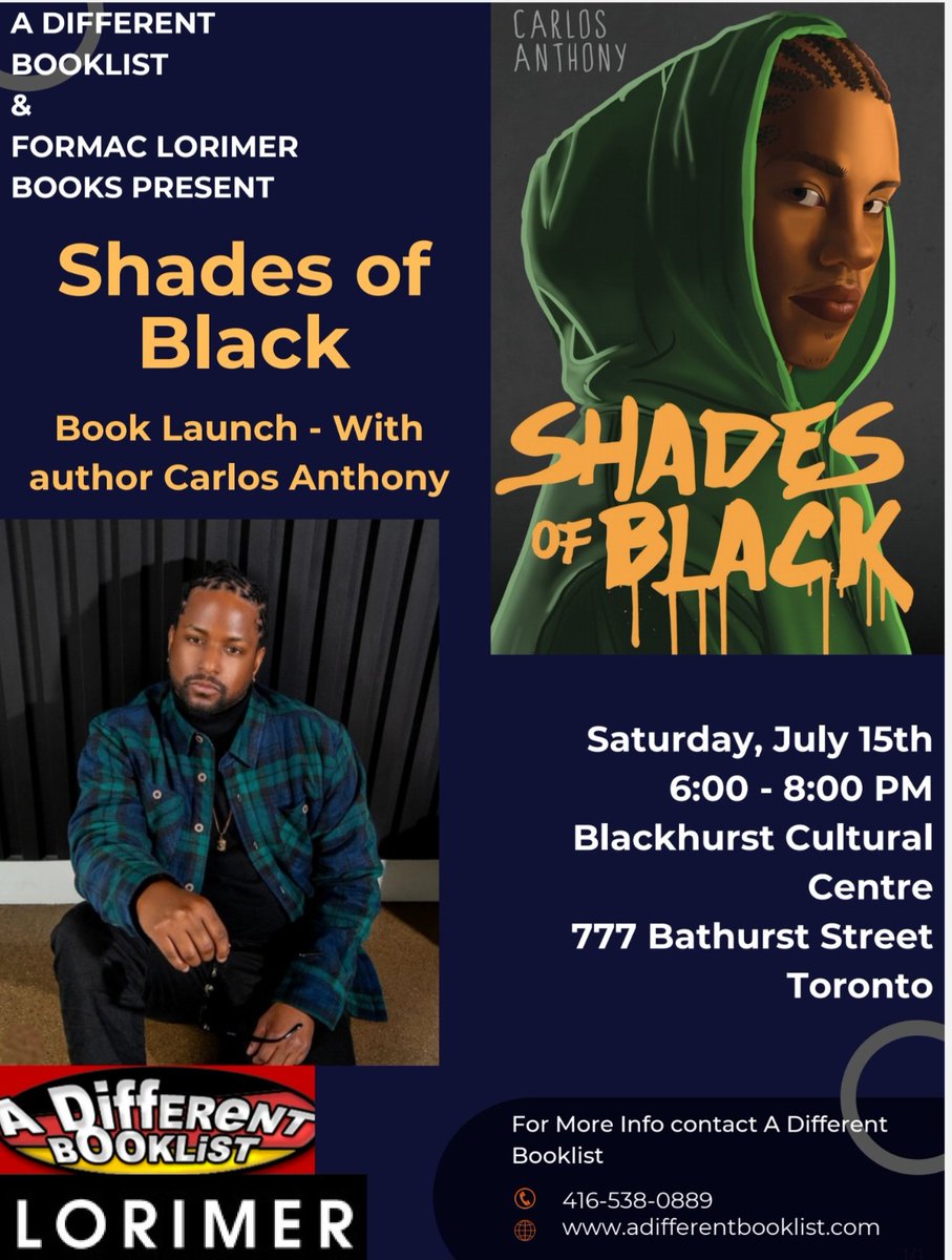 📚🚀JULY 15 at @ADFRNTBooklist: Get set for a fresh new voice in🇨🇦#YAfiction! @ADFRNTBooklist & @LorimerBooks present the book launch for SHADES OF BLACK, by Carlos Anthony, 6pm. Book deals with gun violence & racism in schools - it's sure to resonate with youth. Free. Join us!📚