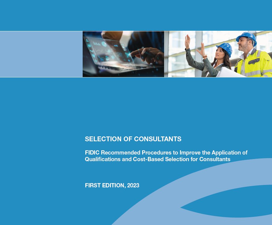 📥 Download the newly released FIDIC Qualifications and Cost-Based Selection of Consultants 1st Ed (2023)!

FIDIC supports the concept of fair and open competition in the selection of consultants. In doing so, it notes that the competition should be focused on the selection