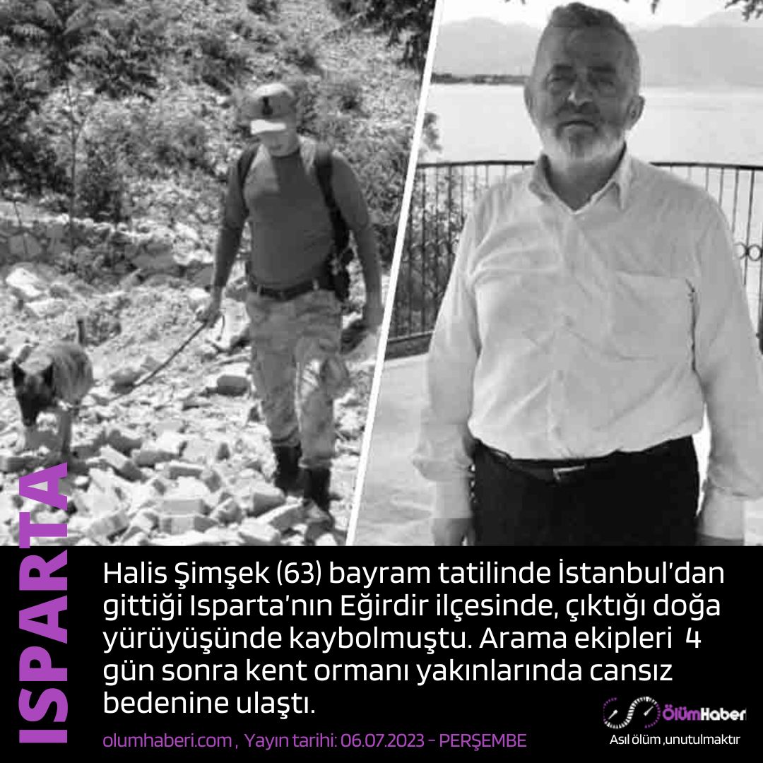 Halis Şimşek (63) Isparta Eğirdir’de, doğa yürüyüşünde kaybolmasında 4 gün sonra ölü bulundu.
olumhaberi.com/halis-simsek-i… #HalisSimsek  #isparta #Egirdir #vefat #İstanbul