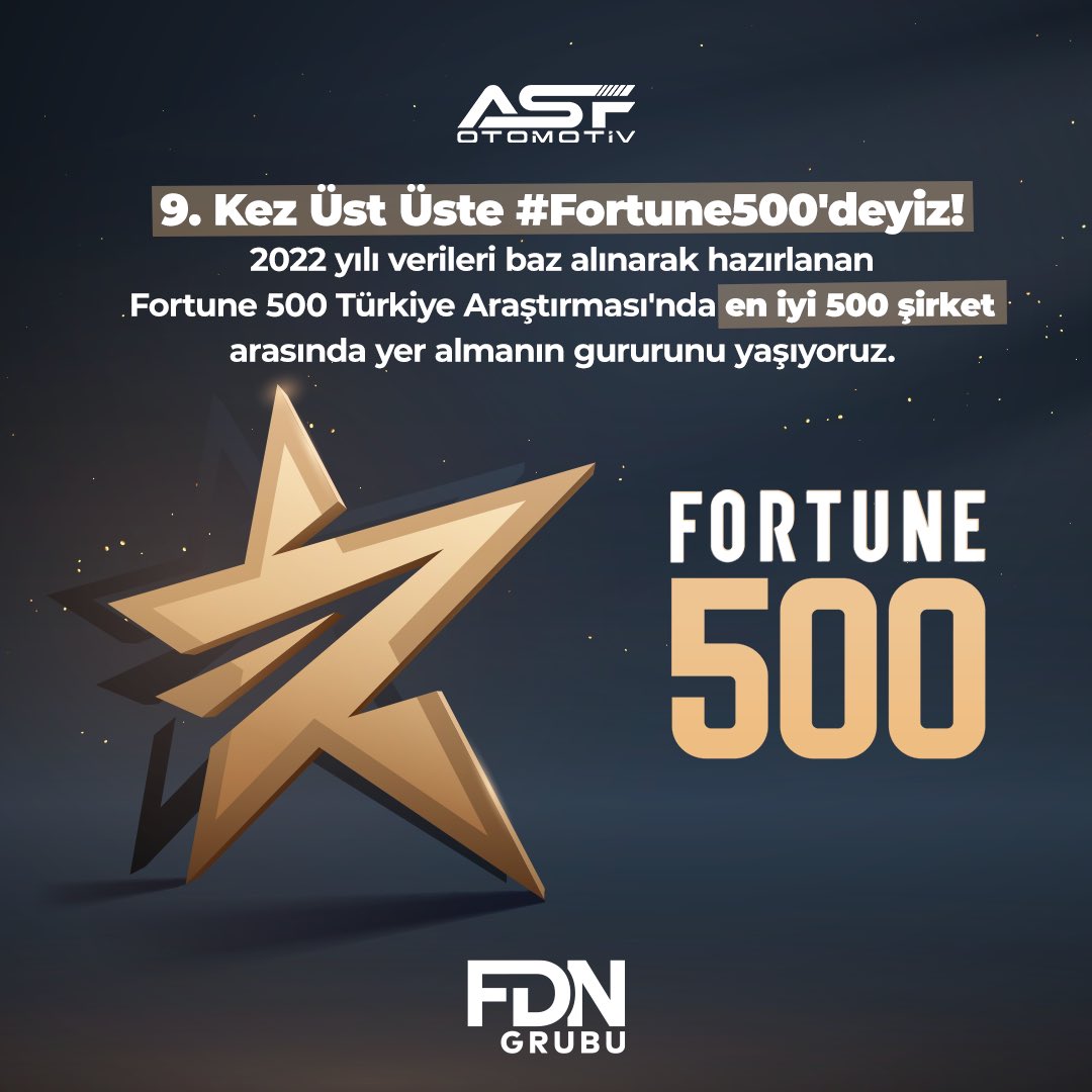2014'ten Bu Yana Gelenek Bozulmadı... 9.Kez Fortune 500'deyiz! ⭐
Fortune 500 Listesi’nde; ASF Otomotiv markamız ile biz de yerimizi aldık! 🏆

#Fortune500 #FDNGrubu #ASFOtomotiv #Fortune500Türkiye