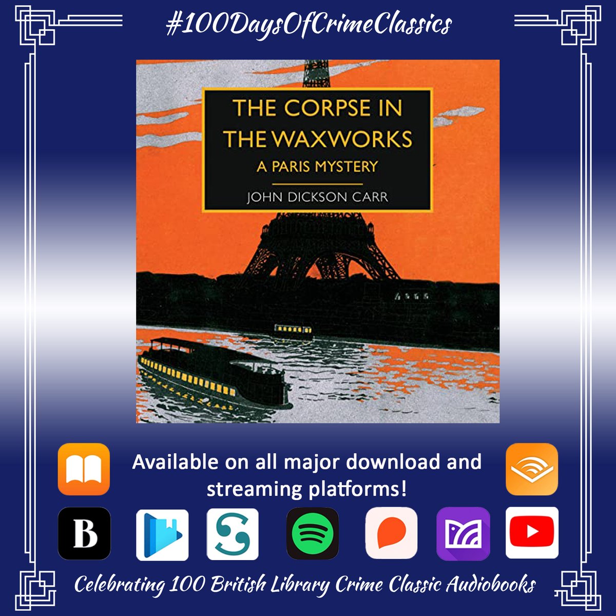 Isisaudio's tweet photo. Last night Mademoiselle Duchêne was seen heading into a waxworks museum, alive. Today she was found in the Seine, murdered...Solve this Paris mystery from @BL_Publishing, alongside detective Henri Bencolin, today as part of @UlverscroftLtd's #100DaysofCrimeClassics celebrations. https://t.co/d9smrMEUPg