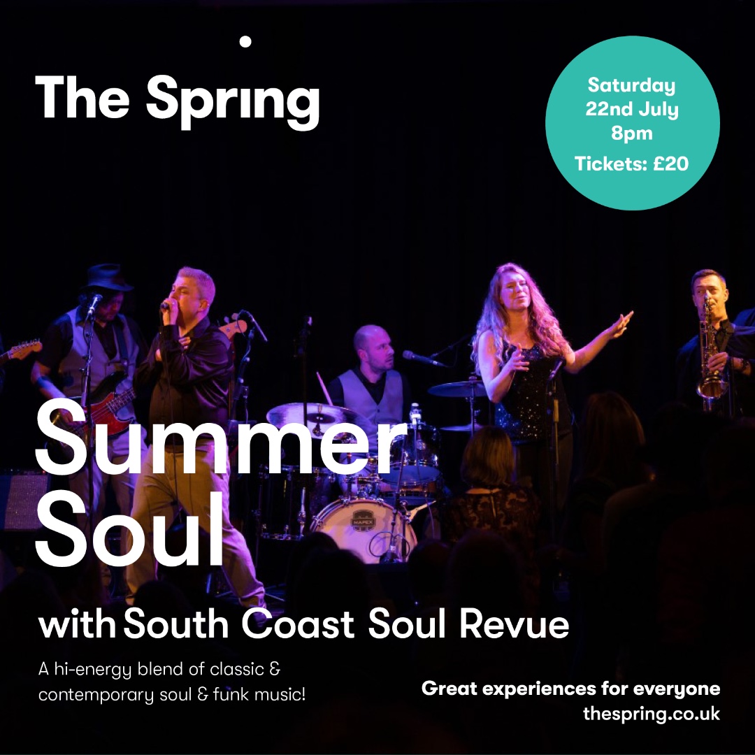 thespringhavant's tweet photo. 🎶 Summer Soul at The Spring with @Soulsters 
🗓️ Saturday 22nd July @ 8pm

Tickets: https://t.co/JLPcNgYC2k

#southcoastsoulrevue #springarts #soulmusic #soulmusiclovers #funkmusic #whatson #havant #hampshire #emsworth #leighpark #chichester #waterlooville #haylingisland https://t.co/BYaHbjl5fb