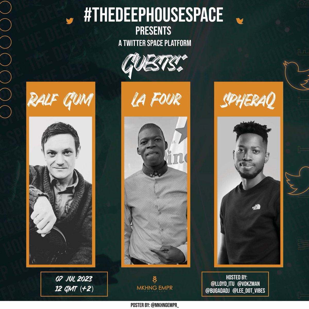 Just like every other Friday - for the sake of #deephouse &amp; the lovers of all music we present yet #TheDeepHouseSpace 🎙️

This weeks lineup are namely:

👨🏽‍🎨
* <a href="/RalfGUM/">Ralf GUM #Progressions</a> 
* <a href="/SpheraQ/">SpheraQ</a> 
* <a href="/LaFourSA/">🔥💣 The King of Rural EP💣🔥</a> 

🗓️Friday 7 July 2023
🕰️12 SAST
📍TwitterSpaces