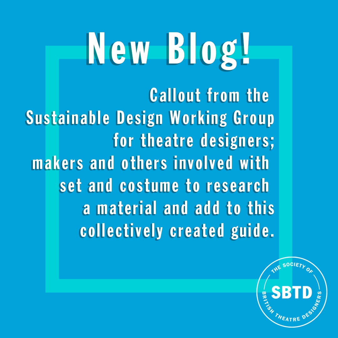 New Blog! Callout from the Sustainable Design Working Group for theatre designers, makers and others involved with set and costume to research a material and add to this collectively created guide: theatredesign.org.uk/blog/a-guide-t…