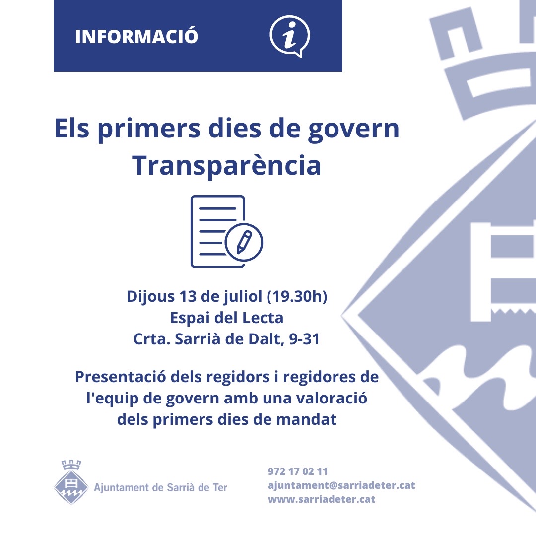 SarriadeTer's tweet photo. 📝 ELS PRIMERS DIES DE GOVERN - TRANSPARÈNCIA

🗣️ Presentació dels regidors i regidores de l’equip de govern amb una valoració dels primers dies de mandat

📆 Dijous 13 de juliol (19.30h)
📍 Espai del Lecta - Crta. Sarrià de Dalt, 9-31 https://t.co/2SVc4qNFqK